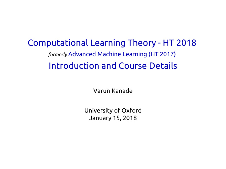 computational learning theory ht 2018