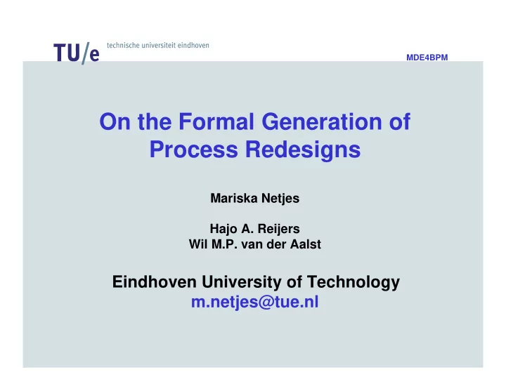 on the formal generation of process redesigns