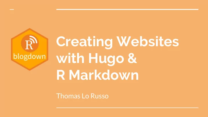 creating websites with hugo r markdown