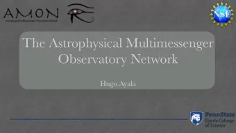 The Astrophysical Multimessenger  Observatory Network  Hugo Ayala  Entering a new era where we can