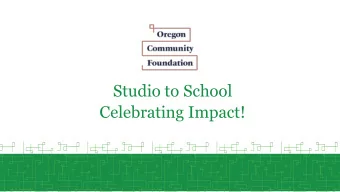 Studio to School  Celebrating Impact!  Agenda  Eval team highlights  Celebrate impact