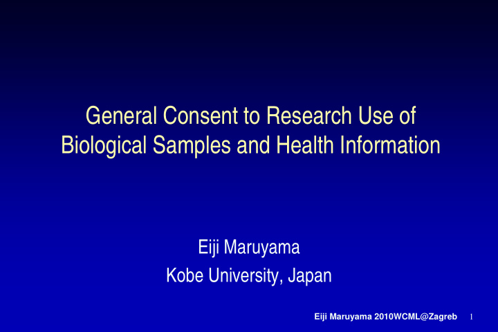 general consent to research use of biological samples and