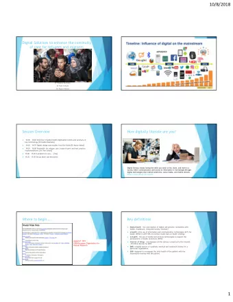 10/8/2018  Digital Solutions to enhance the continuity  of care for refugees and migrants  Dr