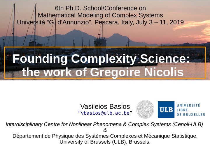 founding complexity science the work of gregoire nicolis