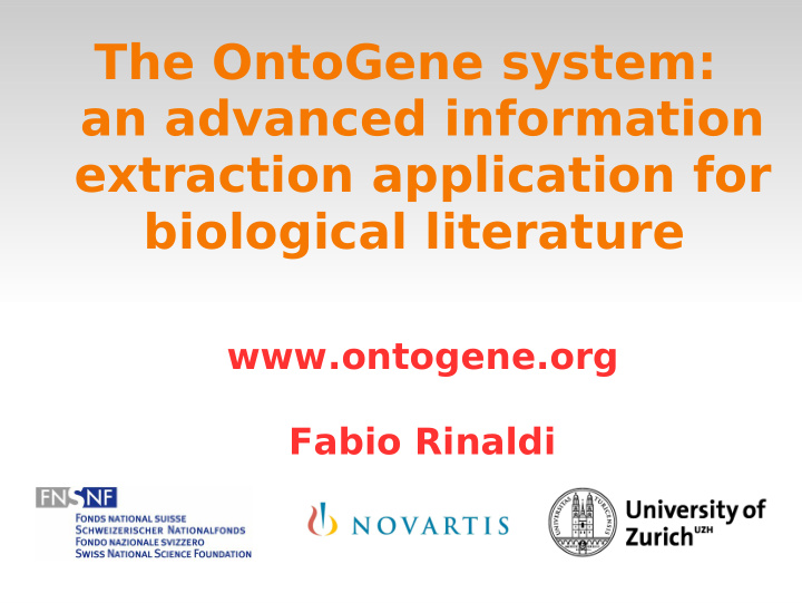 the ontogene system an advanced information extraction