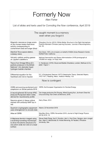 Formerly Now  Allen Fisher List of slides and texts used for Corroding the Now conference, April