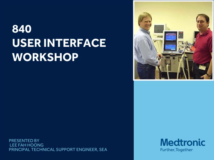 user interface workshop presented by lee fah hoong