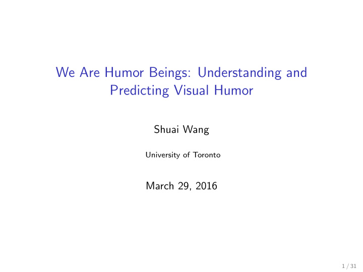 we are humor beings understanding and predicting visual