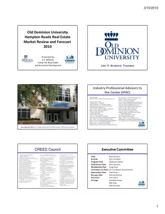 Old Dominion University Hampton Roads Real Estate Market Review and Forecast  2010  2010 Presented
