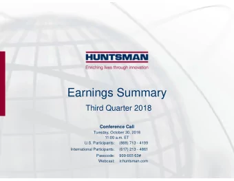 Earnings Summary  Third Quarter 2018  Conference Call  Tuesday, October 30, 2018  11:00 a.m. ET