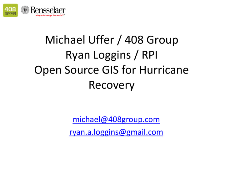 ryan loggins rpi open source gis for hurricane