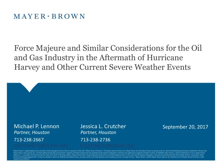 force majeure and similar considerations for the oil and