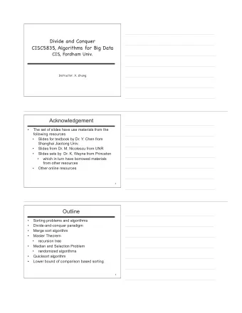 Acknowledgement    The set of slides have use materials from the  following resources