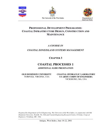 COASTAL PROCESSES 1  ADDITIONAL SLIDE PRESENATION  OLD DOMINION UNIVERSITY  COASTAL HYDRAULIC