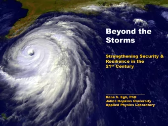 Storms  Strengthening Security &amp;  Resilience in the 21 st Century  ________________________