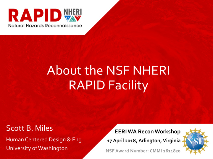 about the nsf nheri rapid facility