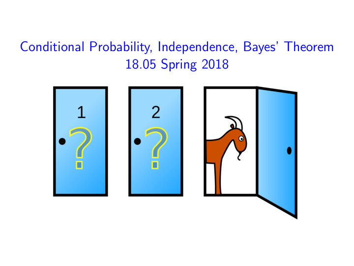 conditional probability independence bayes theorem 18 05