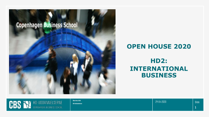 open house 2020 hd2 international business