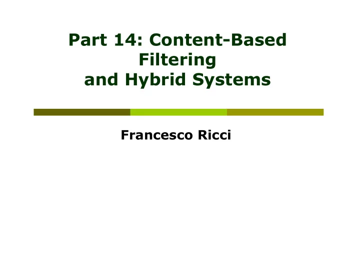 part 14 content based filtering and hybrid systems