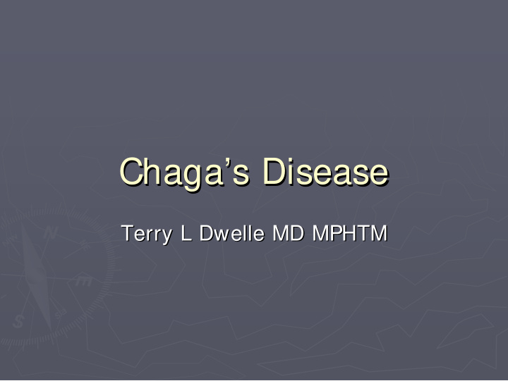 chaga s s disease disease chaga