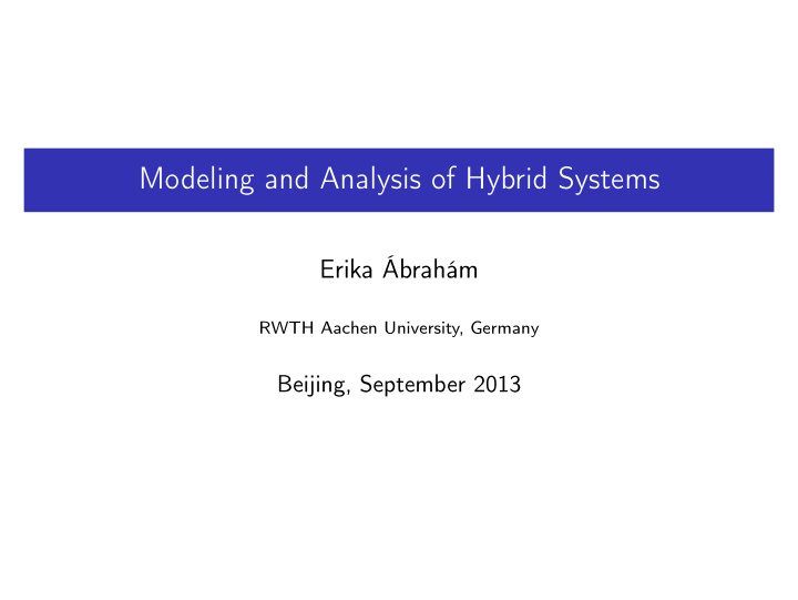 modeling and analysis of hybrid systems