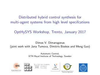 Distributed hybrid control synthesis for  multi-agent systems from high level specifcations