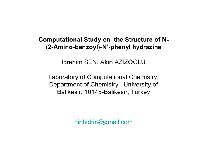 computational study on the structure of n 2 amino benzoyl