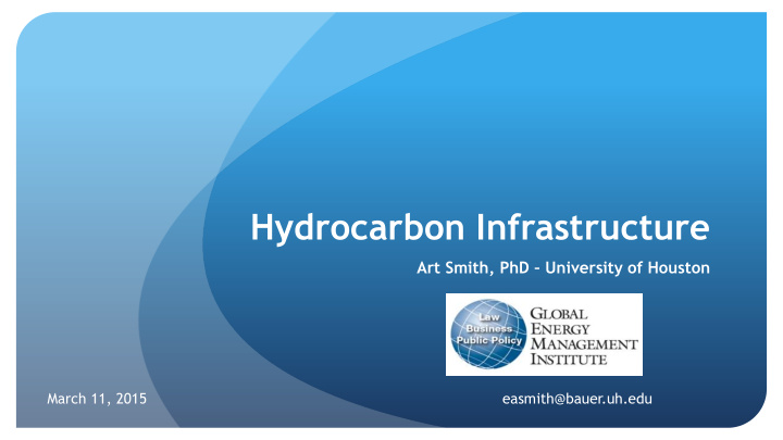 hydrocarbon infrastructure