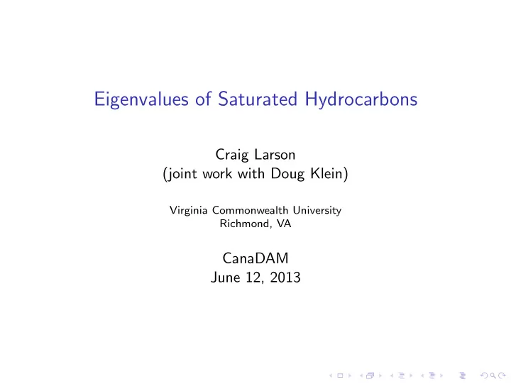 eigenvalues of saturated hydrocarbons