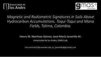 Magnetic and Radiometric Signatures in Soils Above  Hydrocarbon Accumulations. Toqui-Toqui and Mana