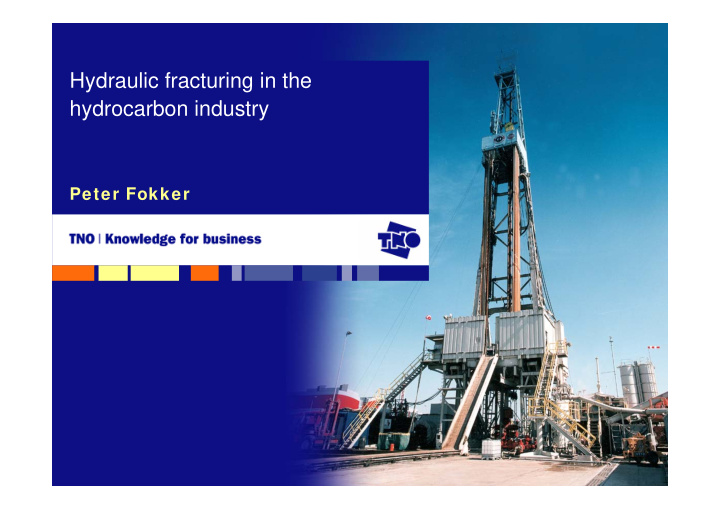 hydraulic fracturing in the hydrocarbon industry