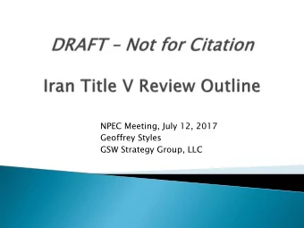 NPEC Meeting, July 12, 2017  Geoffrey Styles  GSW Strategy Group, LLC  Hydrocarbons supply ~98%
