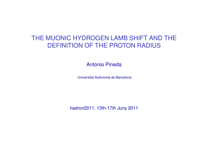 the muonic hydrogen lamb shift and the definition of the