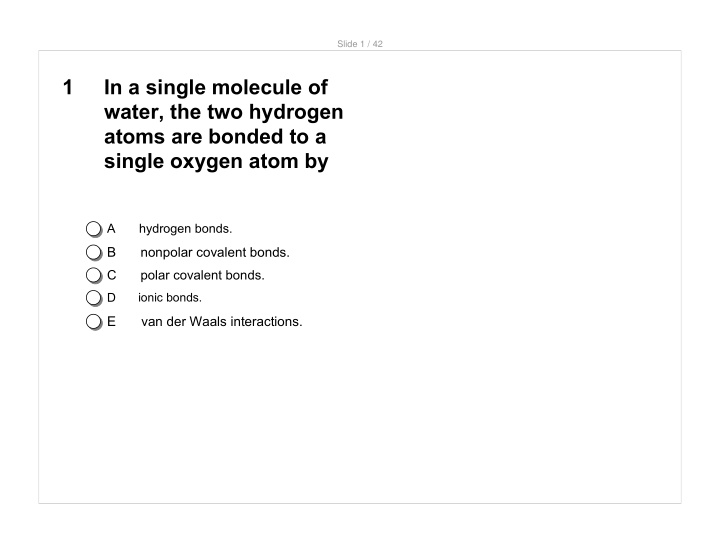 1 in a single molecule of water the two hydrogen atoms