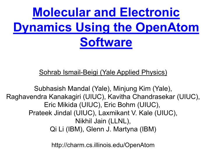 molecular and electronic dynamics using the openatom