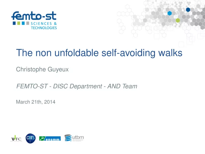the non unfoldable self avoiding walks