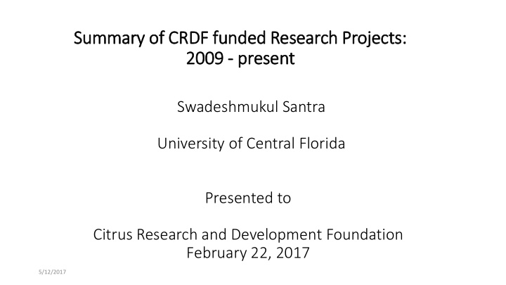 sum ummary o of c crdf f funded unded r resea esearch h