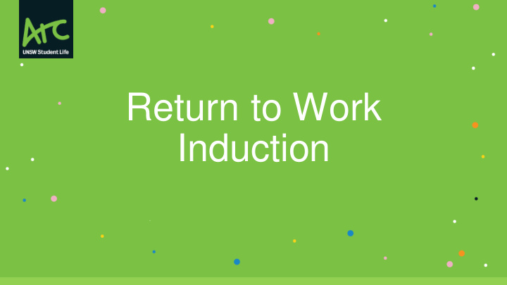 return to work induction purpose resources
