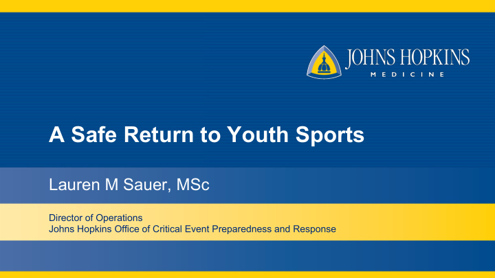 a safe return to youth sports