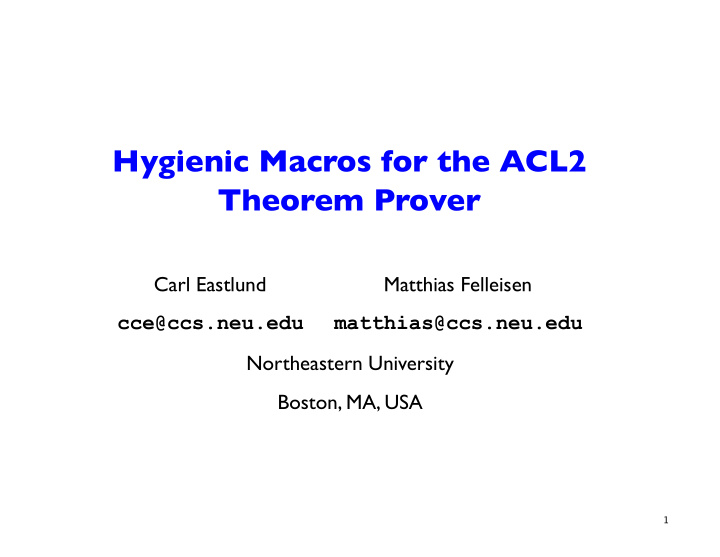 hygienic macros for the acl2 theorem prover