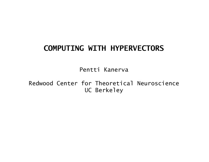 computing with hypervectors