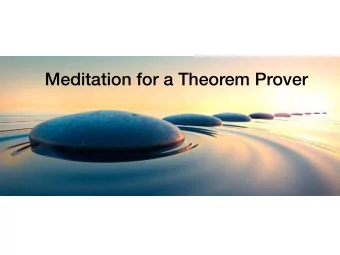 Meditation for a Theorem Prover Reasoning and Consciousness   Teaching a Theorem Prover to let