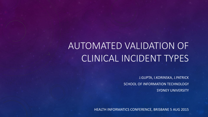 automated validation of clinical incident types