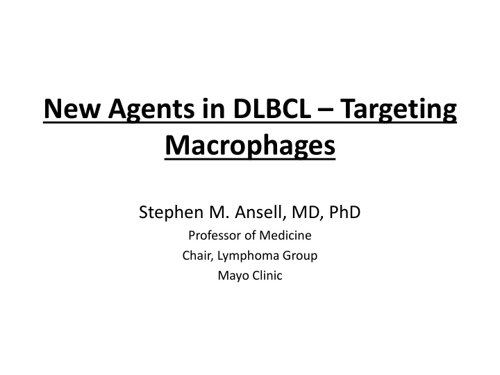 new agents in dlbcl targeting macrophages