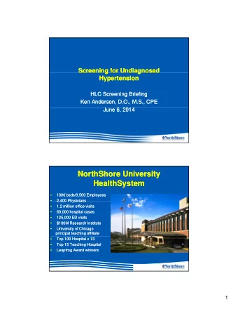 NorthShore University  NorthShore University  HealthSystem  HealthSystem    1000 beds/9,500