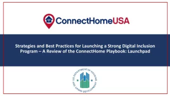 ConnectHome  Nation Webinar  Strategies and Best Practices for Launching a Strong Digital Inclusion