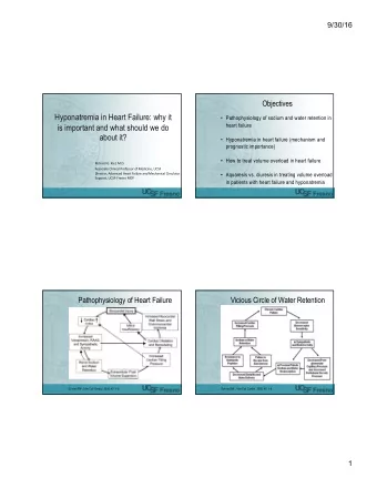 Hyponatremia in Heart Failure: why it  Pathophysiology of sodium and water retention in  is