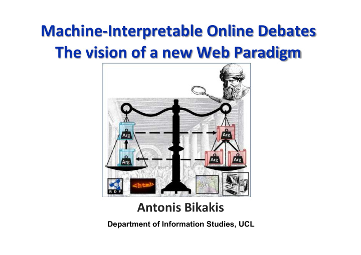 machine interpretable online debates the vision of a new