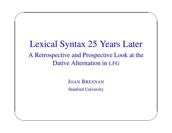 lexical syntax 25 years later
