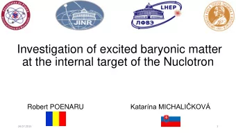 Investigation of excited baryonic matter  at the internal target of the Nuclotron Katarna